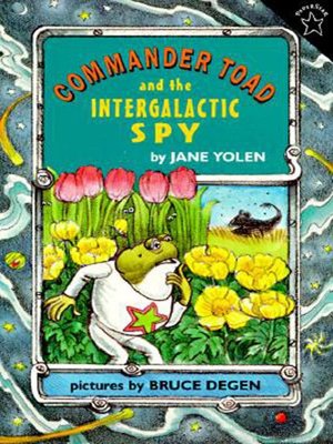 cover image of Commander Toad and the Intergalactic Spy